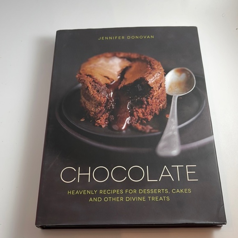 Chocolate Heavenly Recipes for Desserts by Jennifer Donovan